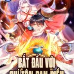 Bắt Đầu Với Chí Tôn Đan Điền