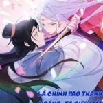 Là Thánh Hoàng Chính Đạo, Ta Cưới Ma Tôn Tà Đạo？！