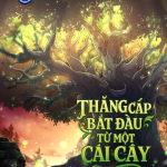 Thăng cấp bắt đầu từ một cái cây