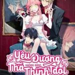 Yêu Đương Không Bằng Thả Thính Idol