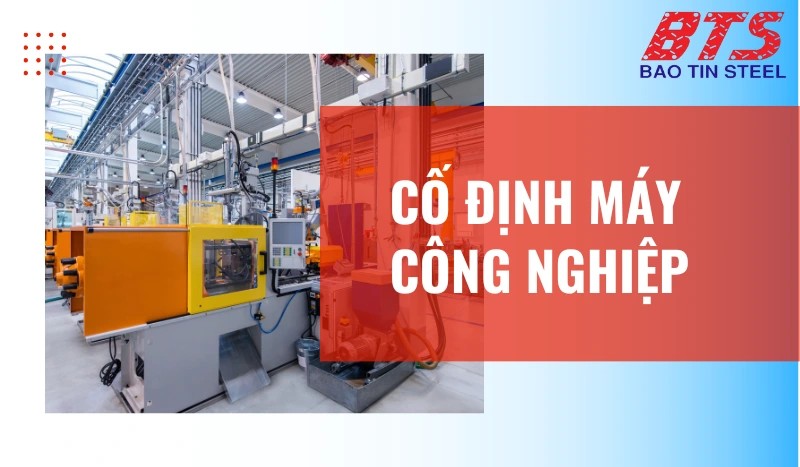 Alt: Bản mã dùng để cố định máy móc trong sản xuất