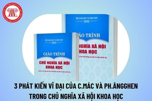 Ba Phát Kiến Vĩ Đại Của Các Mác Và Ăng-ghen Là Gì?