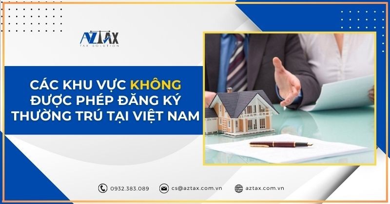 Khu vực không được đăng ký thường trú tại Việt Nam